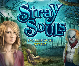 Stray Souls - Dollhouse Story