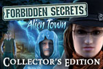 Forbidden Secrets - Alien Town Collector's Edition