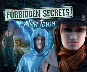Forbidden Secrets Alien Town