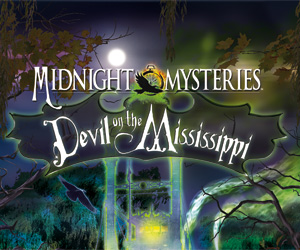Midnight Mysteries - Devil on the Mississippi