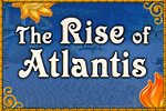The Rise of Atlantis online