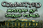 Commited - Mystery of Shady Pines