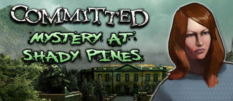 Commited - Mystery of Shady Pines