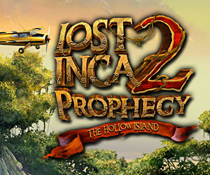 Lost Inca Prophecy 2 - The Hollow Land