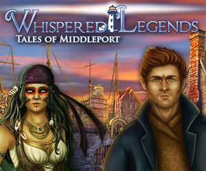 Whispered Legends – Tales of Middleport