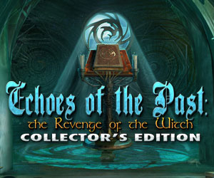 Echoes of the Past - The Revenge of the Witch Collector's Edition