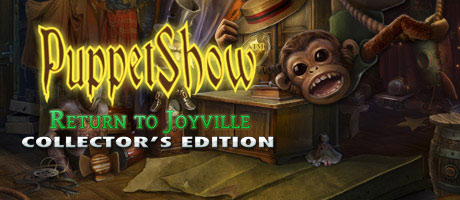 PuppetShow - Return To Joyville - Collector's Edition PuppetShow - Return To Joyville - Collector's Edition