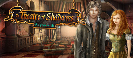 Theatre of Shadows - As You Wish