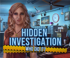 Hidden Investigation - Who Did It?