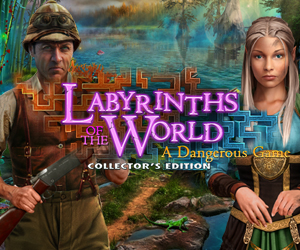 Labyrinths of the World – A Dangerous Game Collector’s Edition