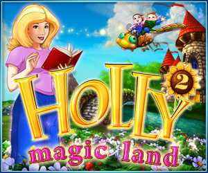 Holly 2 Magic Land