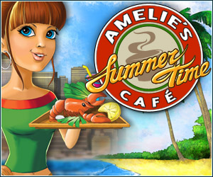 Amelie's Cafe Summer Time