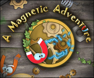 A Magnetic Adventure A Magnetic Adventure