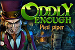 Oddly Enough - De Rattenvanger van Hamelen