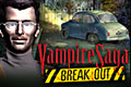Vampire Saga 3 Break Out
