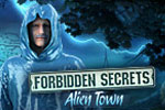 Forbidden Secrets Alien Town