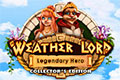 Weather Lord: Legendary Hero Collector’s Edition