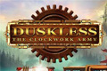 Duskless - The Clockwork Army