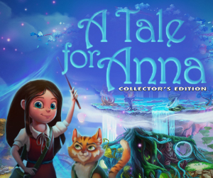 A Tale for Anna Collector's Edition