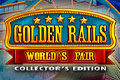 Golden Rails 4: World's Fair Collector's Edition