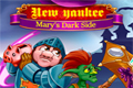 New Yankee 13: Mary's Dark Side