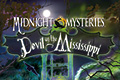 Midnight Mysteries - Devil on the Mississippi