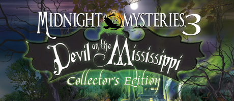 Midnight Mysteries - Devil on the Mississippi Midnight Mysteries - Devil on the Mississippi