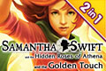 Samantha Swift Bundel: The Hidden Roses of Athena en The Golden Touch (2-in-1)