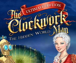The Clockwork Man 2 - The Hidden World