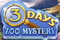 3 Days - Zoo Mystery