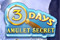 3 Days Amulet Secret