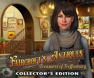 Faircroft's Antiques - Treasures of Treffenburg Collector’s Edition Faircroft's Antiques - Treasures of Treffenburg Collector’s Edition