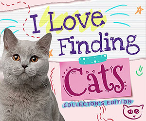 I Love Finding Cats Collector's Edition