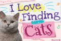 I Love Finding Cats