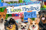 I Love Finding MORE Pups Collector’s Edition