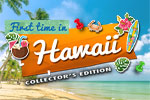 First Time in Hawaii Collector's Edition