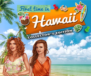 First Time in Hawaii Collector's Edition