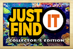 Just Find It Collector's Edition