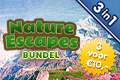 3 voor €10: Nature Escapes 3-4-5