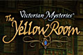 Victorian Mysteries - The Yellow Room