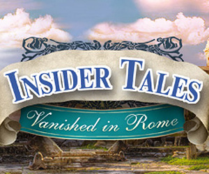 Insider Tales: Vanished in Rome