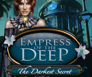 Empress of the Deep: The Darkest Secret