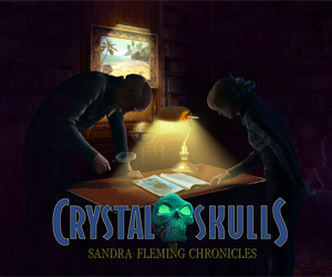 Sandra Fleming Chronicles - The Crystal Skulls