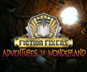 Fiction Fixers - Adventures in Wonderland