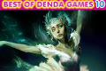 Best of Denda Games 10