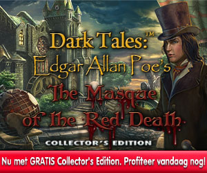 Dark Tales: Edgar Allan Poe’s – The Masque of the Red Death Collector’s Edition + Gratis Extra Spel Dark Tales: Edgar Allan Poe’s – The Masque of the Red Death Collector’s Edition + Gratis Extra Spel