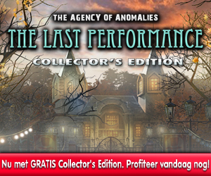 The Agency of Anomalies: Last Performance Collector's Edition + Gratis Extra Spel