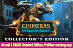 Chimeras - The Signs of Prophecy Collector’s Edition + 2 Gratis Standard Editions