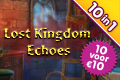 10 voor €10: Lost Kingdom Echoes