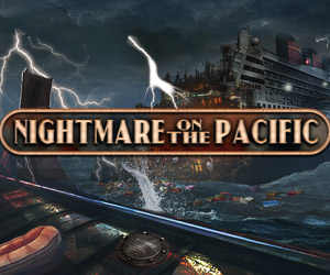 Nightmare on the Pacific